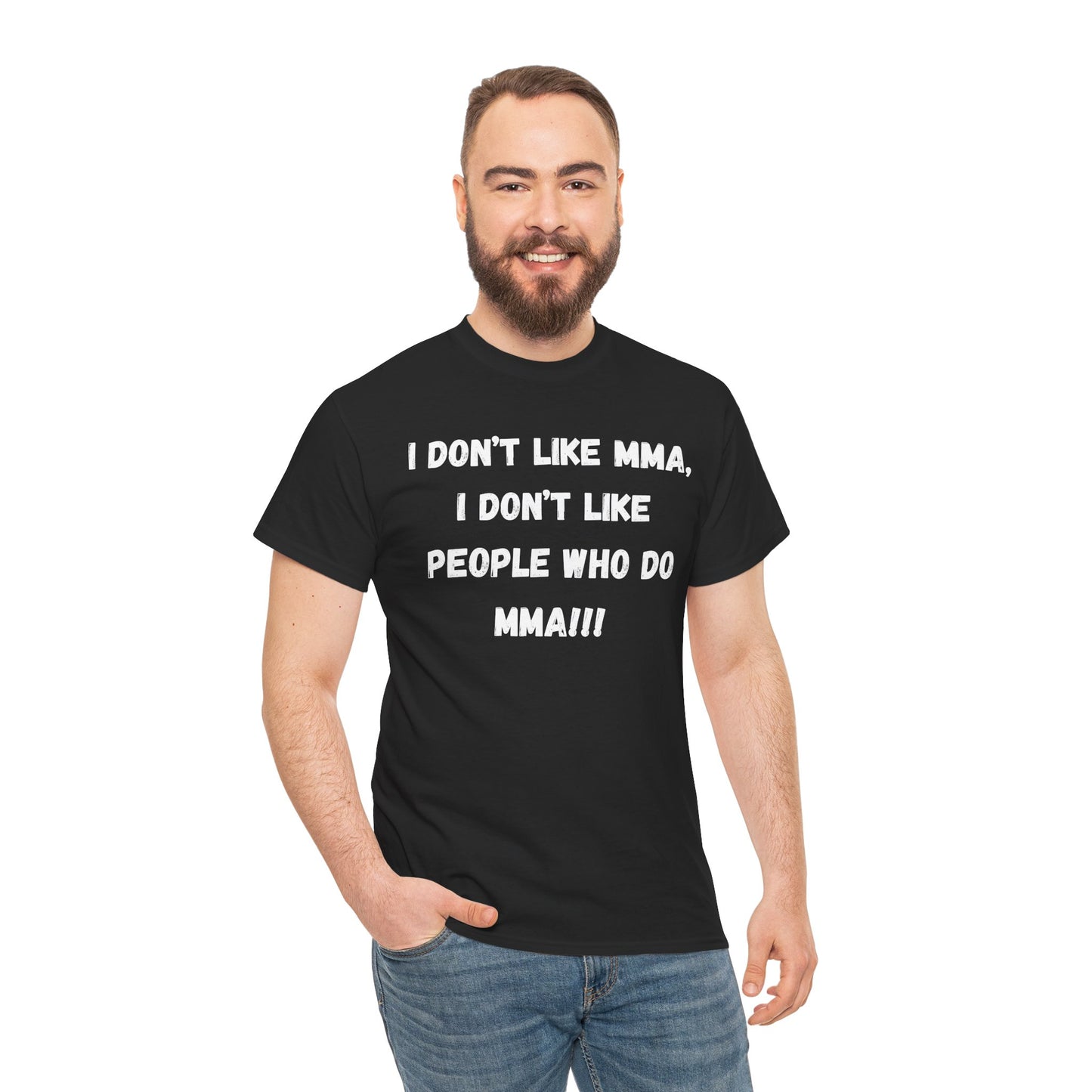 "I don't like MMA" Funny Muay Thai T-Shirt