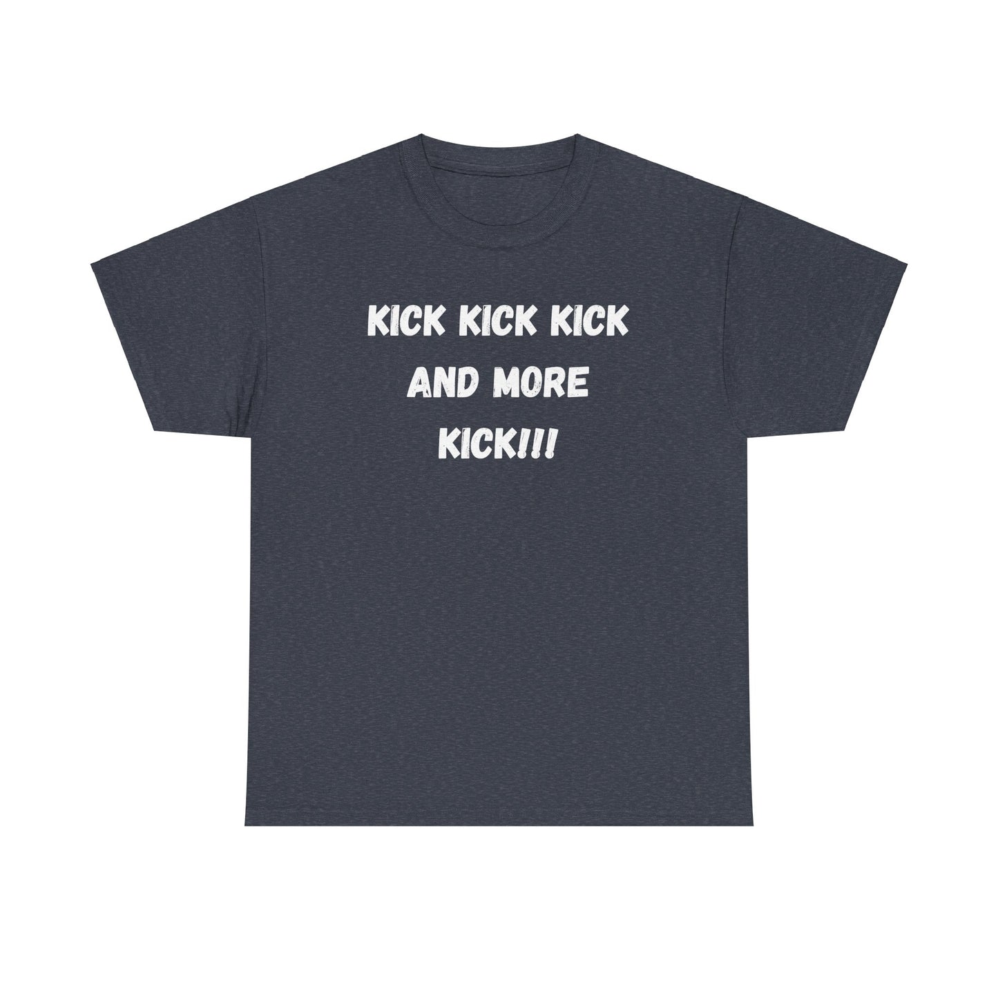 "Kick Kick Kick" Muay Thai T-shirt