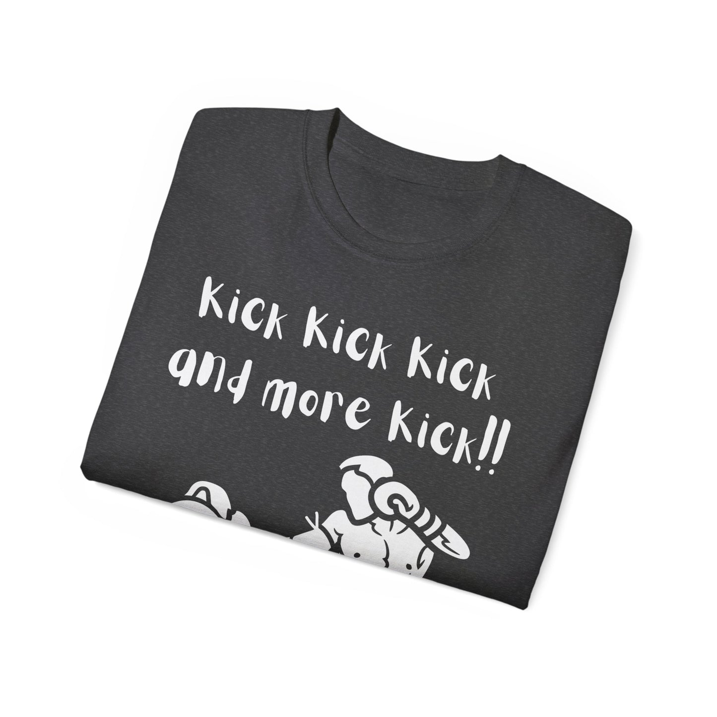 Muay Thai "KICK KICK KICK" Unisex Ultra Cotton Tee