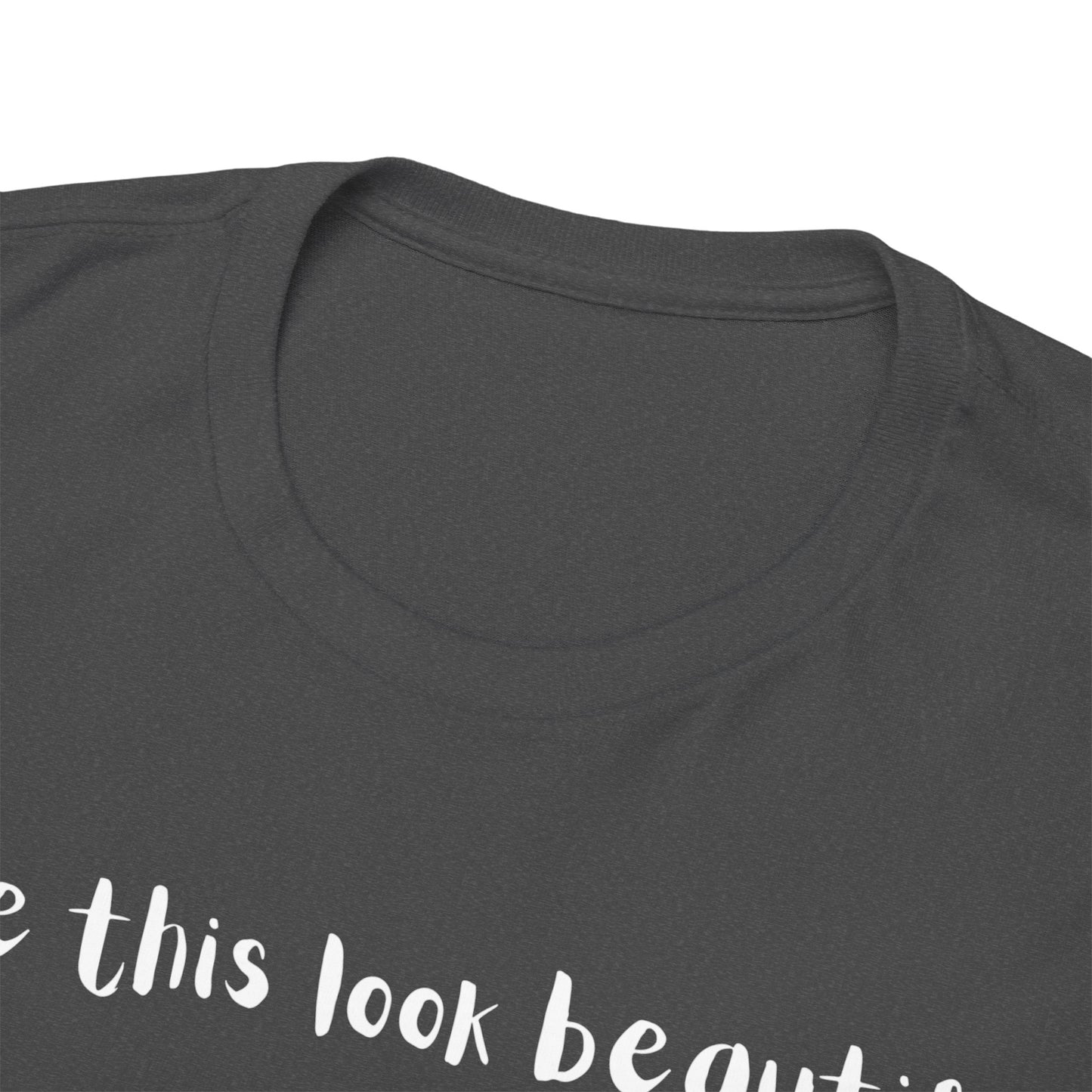 Muay Thai "Make This Look Beautiful" Unisex Heavy Cotton Tee