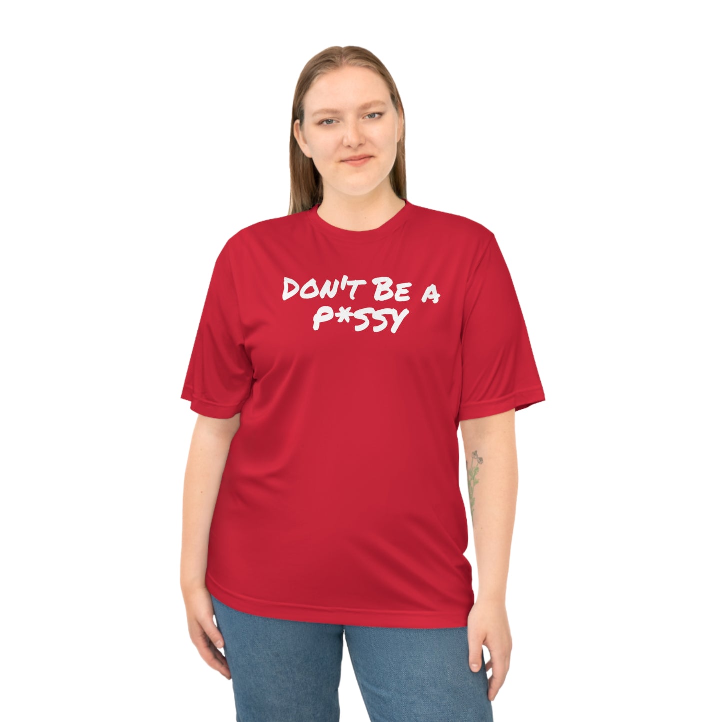 Funny Unisex T-shirt: 'Don't Be a Pussy' Training Tshirt