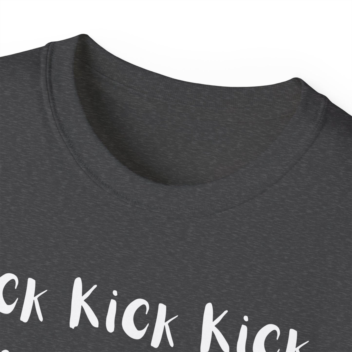 Muay Thai "KICK KICK KICK" Unisex Ultra Cotton Tee