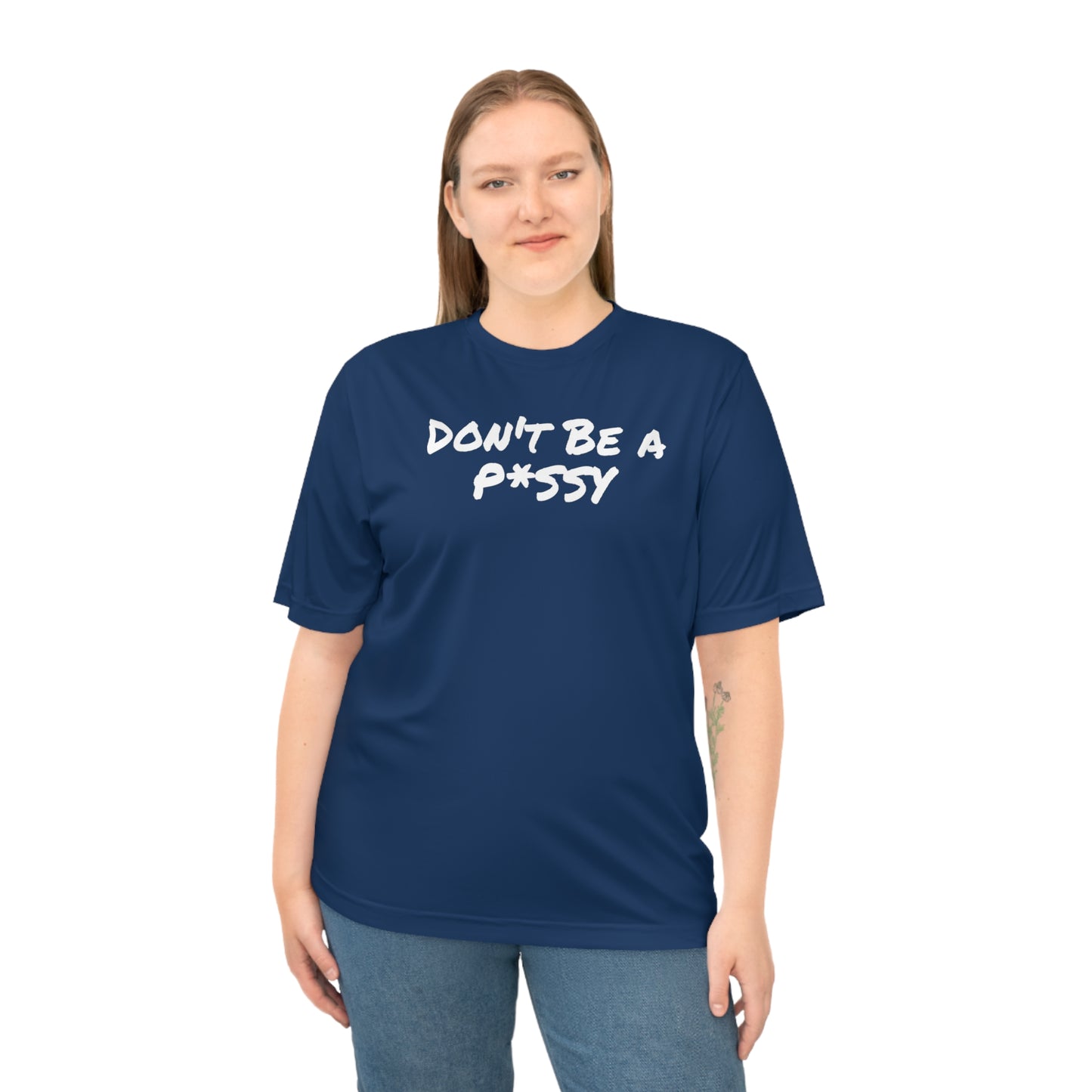 Funny Unisex T-shirt: 'Don't Be a Pussy' Training Tshirt